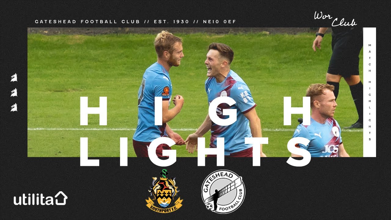 HIGHLIGHTS | Southport 3-3 Gateshead