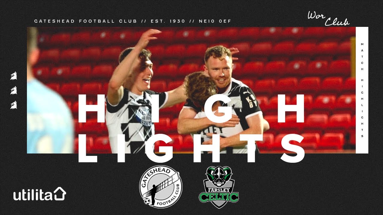 Gateshead 3-1 Farsley Celtic