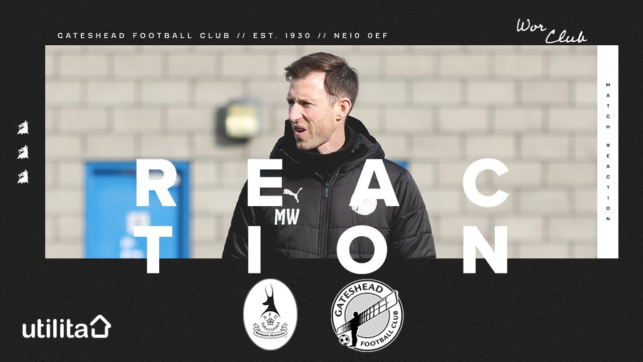 “Good point, below par performance” | Williamson on AFC Telford draw | UTILITA REACTION