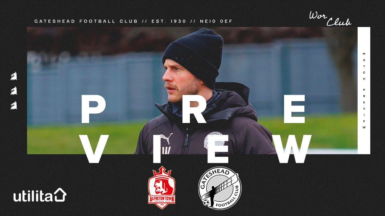 “We’ll have to show another side to ourselves” | Ian Watson on Alfreton Town trip | UTILITA PREVIEW